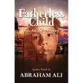 Fatherless Child: You Are Never Alone