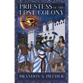 Priestess of the Lost Colony