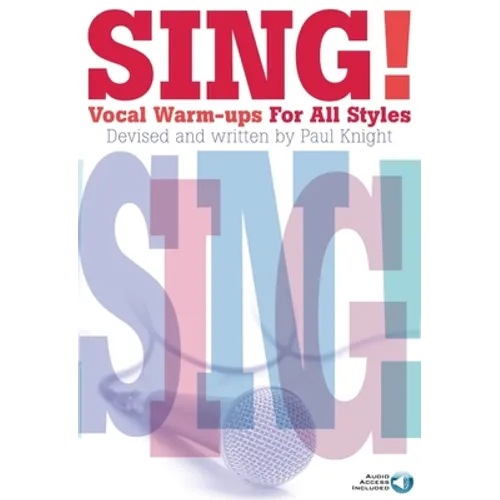 Sing! Vocal Warm-Ups for All Styles Book/Online Audio