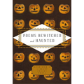 Poems Bewitched and Haunted
