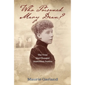 Who Poisoned Mary Dean?: The Trial that Changed Australian Justice