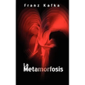 La Metamorfosis / The Metamorphosis