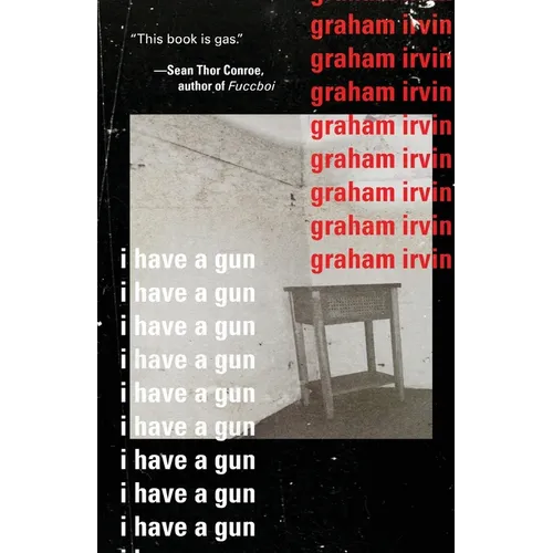 I Have A Gun
