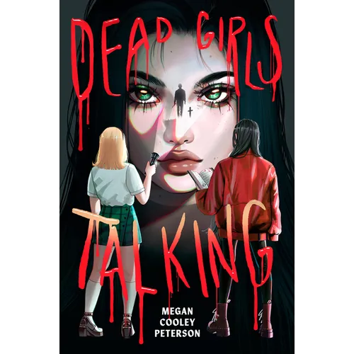 Dead Girls Talking