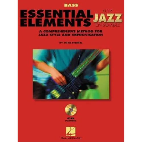 Essential Elements for Jazz Ensemble a Comprehensive Method for Jazz Style and Improvisation