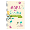 Mapa de Oración Para Mujeres: Un Diario Creativo
