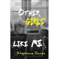 Other Girls Like Me
