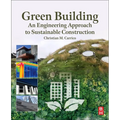 Green Building: An Engineering Approach to Sustainable Construction