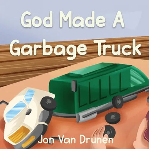 God Made a Garbage Truck