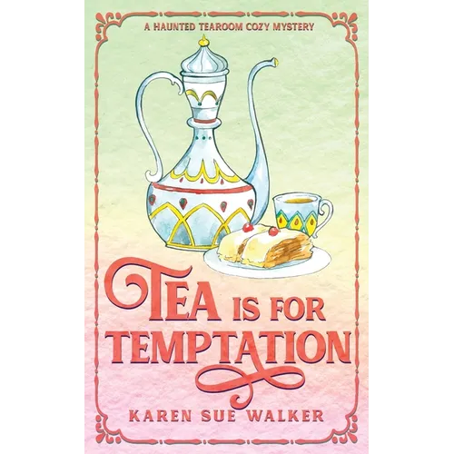 Tea is for Temptation