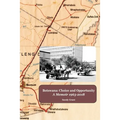Botswana: Choice and Opportunity: A Memoir 1963 to 2018