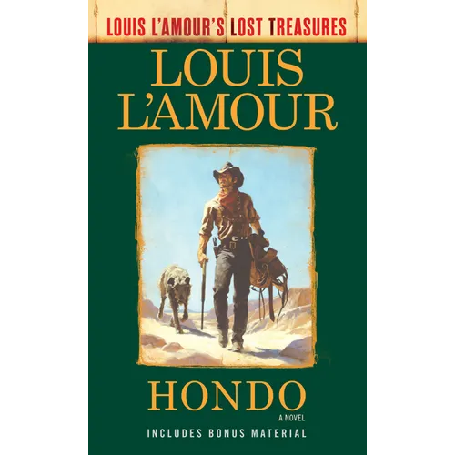 Hondo (Louis l'Amour's Lost Treasures)