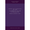 Notes and Questions on the Catholic Faith and Religion