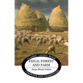 Field, Forest and Farm