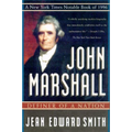 John Marshall: Definer of a Nation
