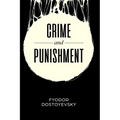 Crime and Punishment: With Introduction & Analysis