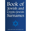 Book of Jewish and Crypto-Jewish Surnames
