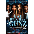 Bad B*tches Wit Gunz 2