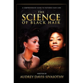 The Science of Black Hair: A Comprehensive Guide to Textured Hair Care