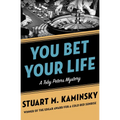 You Bet Your Life