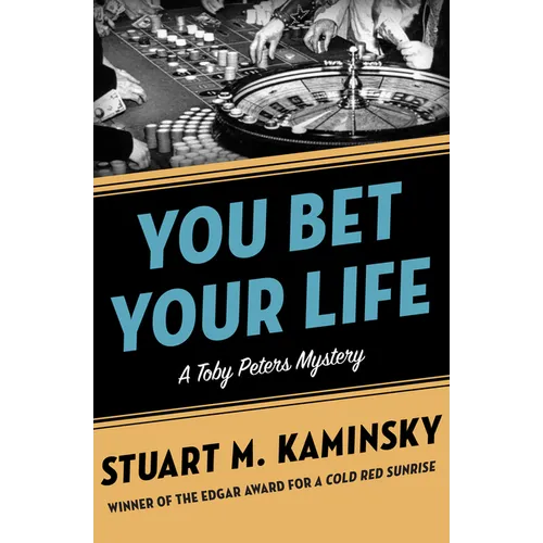 You Bet Your Life