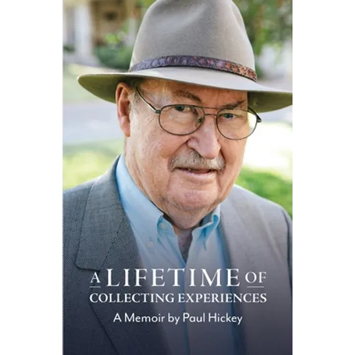 A Lifetime of Collecting Experiences