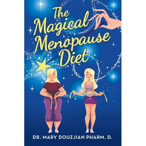 The Magical Menopause Diet