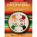 World Music Drumming Teacher Edition 20th Anniversary Book and DVD-ROM Cross-Cultural Percussion Curriculum Hal Leonard Music Education Resource [With