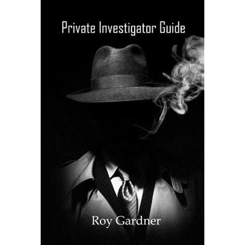 Private Investigator Guide