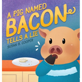 A Pig Named Bacon Tells A Lie
