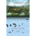 Pretty Birds