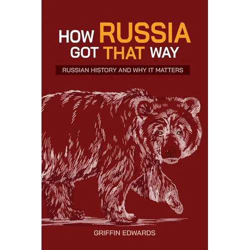 How Russia Got That Way