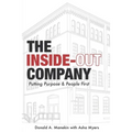 The Inside-Out Company: Putting Purpose and People First