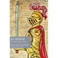 El Héroe: The Valiant Hero (1637)