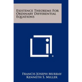 Existence Theorems for Ordinary Differential Equations
