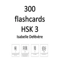 300 flashcards HSK 3