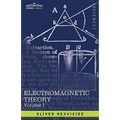 Electromagnetic Theory, Vol. I