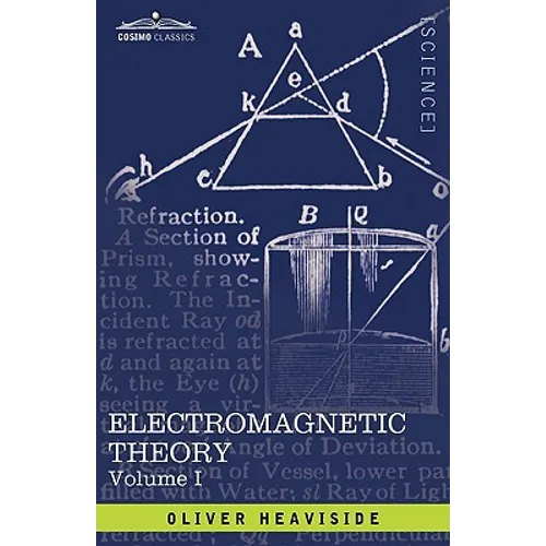 Electromagnetic Theory, Vol. I