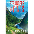 Strangers in the Pines