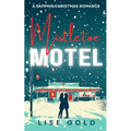 Mistletoe Motel: A Sapphic Christmas Romance