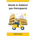 Storie in Italiano per Principianti