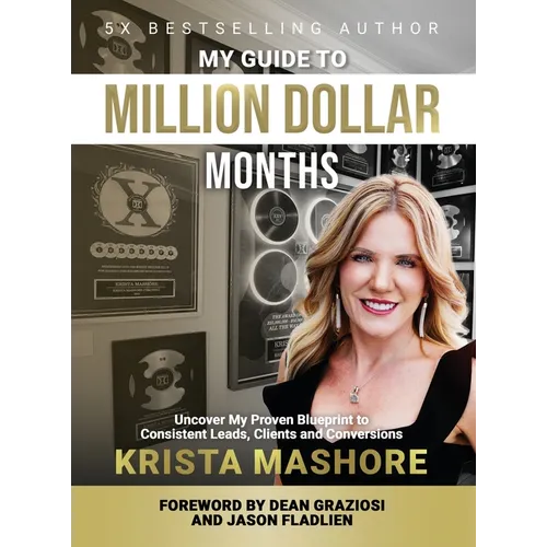 My Guide to Million Dollar Months: A Proven Client Acquisition Strategy for Coaches & ConsultantsKrista