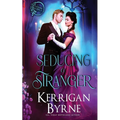 Seducing a Stranger