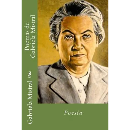 Poemas de Gabriela Mistral