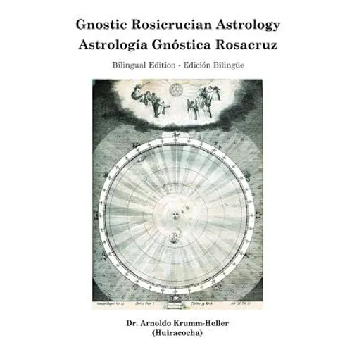 Gnostic Rosicrucian Astrology