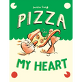Pizza My Heart: (A Graphic Novel)