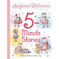 Angelina Ballerina 5-Minute Stories