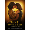 Tell It to the Bees