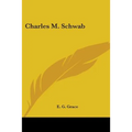 Charles M. Schwab