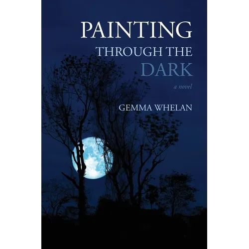 Painting Through the Dark